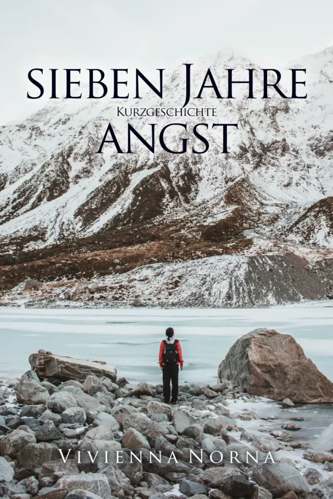 Cover zur Kurzgeschichte „Sieben JAhre Angst“ 
